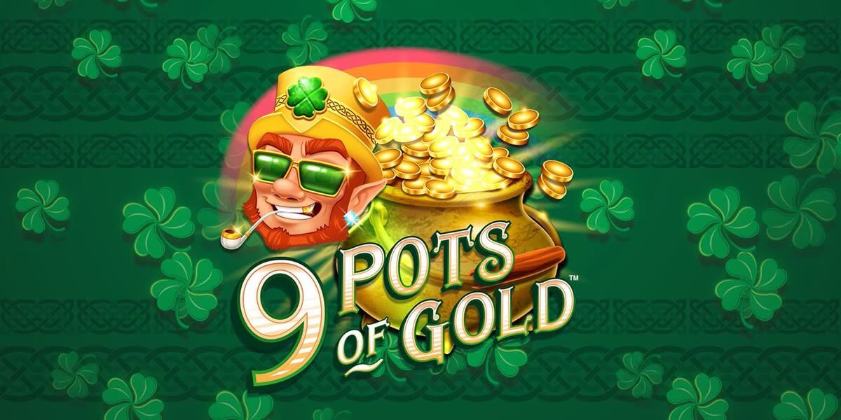 9 Pots of Gold slot