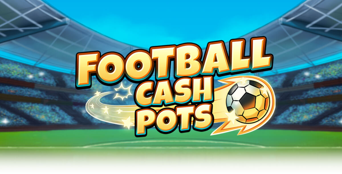 Football Cash Pots slot