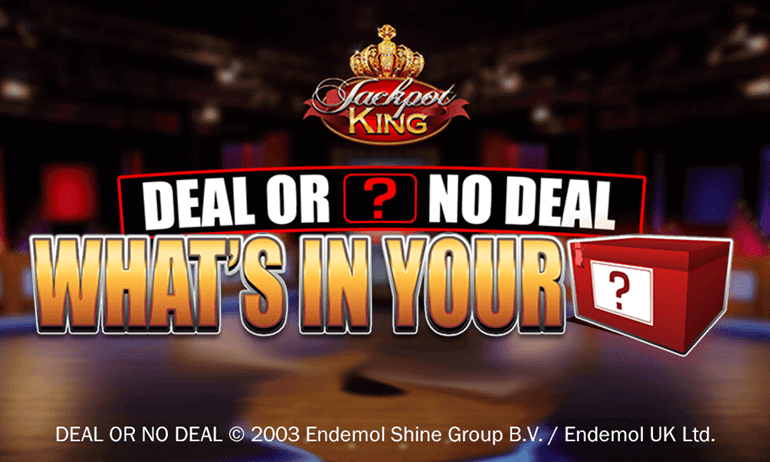Deal or No Deal: What’s in your Box? slot
