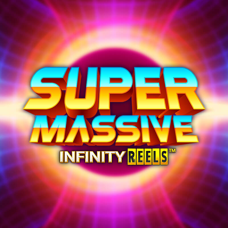Super Massive Infinity Reels slot review