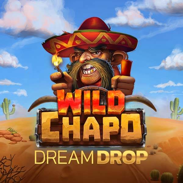 Wild Chapo Dream Drop (Relax Gaming) Gokkast | Review en Casino's