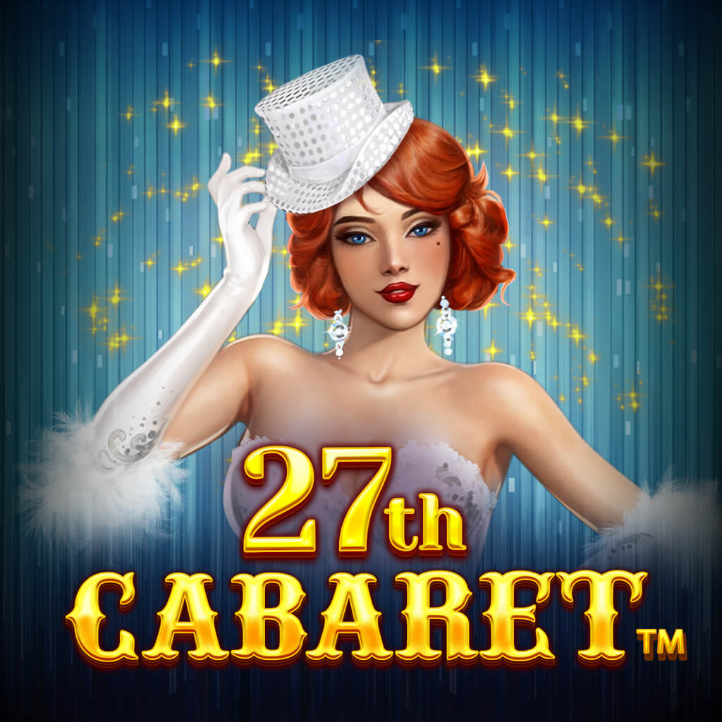 27th Cabaret (Synot Games) Gokkast | Review en Casinos