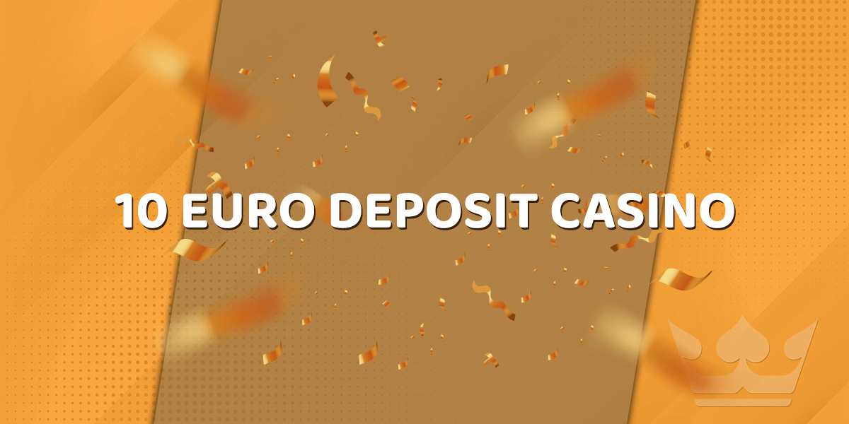 10 euro deposit casino site banner