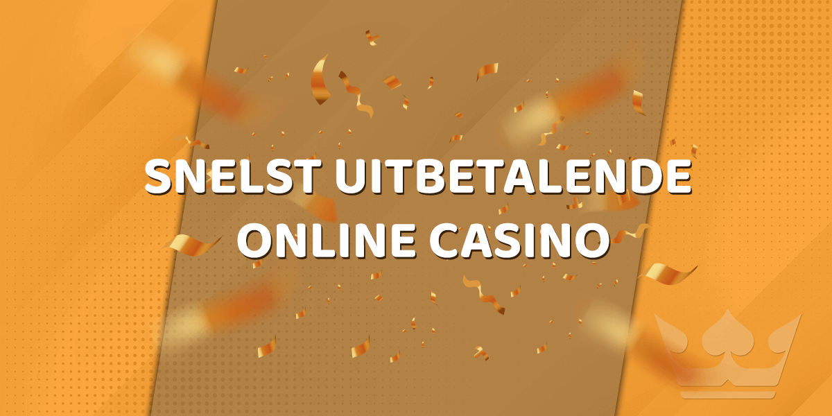 Snelst uitbetalende online casino site banner